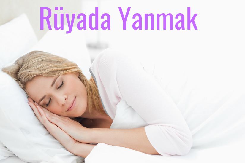 Rüyada Yanmak Ne Anlama Gelir?